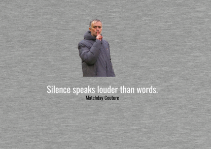 "Silence Mourinho" Sweatshirt